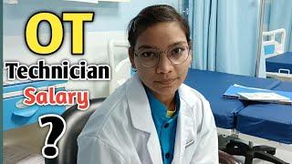 OT TECHNICIAN COURSE  OT TECHNICIAN SALARY IN INDIA  OT TECHNICIAN GOVERNMENT JOB SALARY IN INDIA