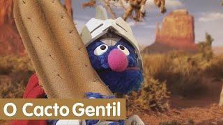 Super Grover 2.0  O Cacto Gentil