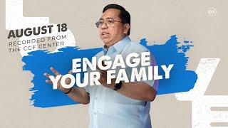 Engage Your Family  Bong Saquing  August 18 2024