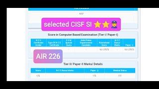 My SSC CPO 2023 final score card  selected in CISF SI ⭐⭐‍️ AIR 226 #ssc #ssccpo