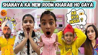 Shanaya Is Sad - New Room Kharab Ho Gaya - RS 1313 VLOGS  Ramneek Singh 1313