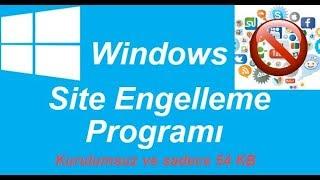 Windows 10 Site Engelleme Programı