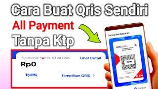 Cara Buat Qris Sendiri Tanpa Ktp - Qris All Payment