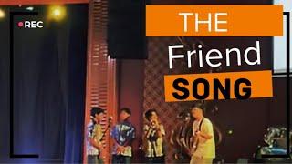 The Friend Song - Dru Javi Arga & Pasha