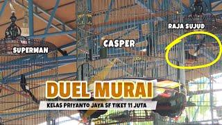 Duel Seru Murai CASPER Superman dan RAJA SUJUD di SMM feat. Priyanto Jaya SF