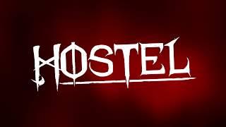 Hostel - Malevolent  Official Music Video 