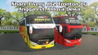 Share Livery Mod Jb2 Tronton Angga cvt Aldova Dewa  Jb2 SHD K410