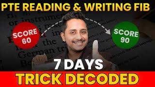 PTE Reading & Writing FIB 60 - 90  7 Days Trick Decoded  Skills PTE