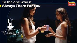 One Who Is Always There For You  Shades of Womanhood  International Womens Day  Tamanna Divya