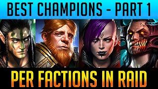 THE BEST CHAMPIONS IN EVERY FACTION PT 1  Raid Shadow Legends