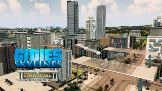 Cities Skylines - Financial Districts - Жилой район с пешеходным проспектом #89