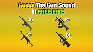 GUESS THE GUN SOUND CHALLENGE  GARENA FREE FIRE  FREE FIRE QUIZ QUESTION ANSWER  FREE FIRE QUIZ