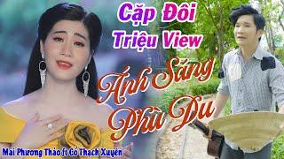 Cặp Đôi Triệu View Hát Trích Đoạn Ánh Sáng Phù Du Nghe Xúc Động - Mai Phương Thảo ft Cổ Thạch Xuyên