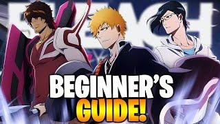 EVERYTHING YOU NEED TO KNOW COMPLETE BEGINNERS GUIDE TO BLEACH BRAVE SOULS 2023