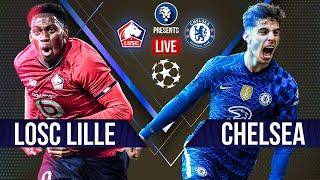 LOSC LILLE VS CHELSEA LIVE WATCHALONG - CHAMPIONS LEAGUE ROUND OF 16 2ND LEG