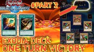 Exodia Deck   One Turn Victory  Part 2  Yu-Gi-Oh Duel Links 