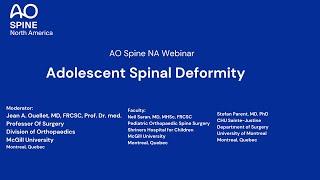 AO Spine NA Webinar— Adolescent Spinal Deformity