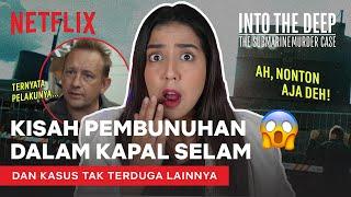 Cerita Pembunuhan dari Nessie Judge Ini Dijamin MIND BLOWING   #NERROR Netflix