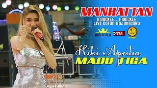 KIKI APRILIA - MADU TIGA MANHATTAN LIVE GOFUN