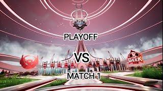 BTR vs GEEK FAM MATCH 1  PLAYOFF MPL INDONESIA