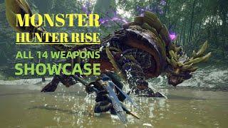 MONSTER HUNTER RISE - All 14 Weapons Showcase