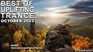 BEST OF UPLIFTING TRANCE MIX October 2023  TranceForce1