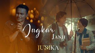 Judika - Ingkar Janji Official Music Video