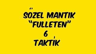 Sözel Mantık FULLETEN 6 Taktik