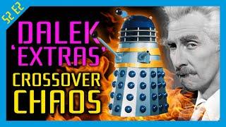 Movie Daleks Cross into the TV Series An Expensive Failure
