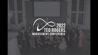 Ted Rogers Management Conference TRMC 2022 Recap