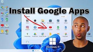 How to install Google Apps on Windows 11