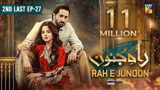 Rah e Junoon - 2nd Last Ep 27 CC 16 May 24 Sponsored By Happilac Paints & Nisa Collagen Booster