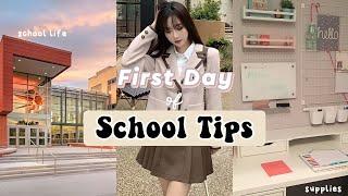 What to do on FIRST DAY of SCHOOL tips school life 