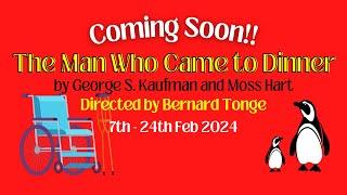 Coming Soon The Man Who Came to Dinner