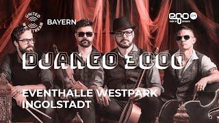 United We Stream BY - Eventhalle Westpark Ingolstadt - Django 3000