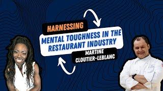 Mental Toughness The Secret To Success In The Restaurant Industry