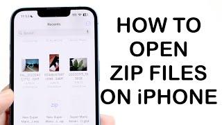 How To Open Zip Files On iPhone 2024