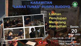 Latihan Penutupan Menjelang Ramadhan bersama Karawitan LARAS TUNAS Puspo Budoyo