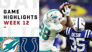 Dolphins vs. Colts Week 12 Highlights  NFL 2018