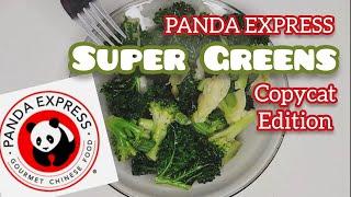 Copycat PANDA EXPRESS super greens * SO EASY