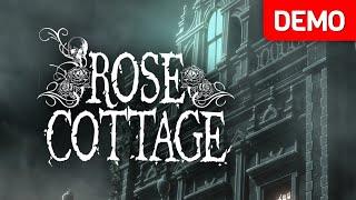 Rose Cottage  Demo Gameplay  No Commentary