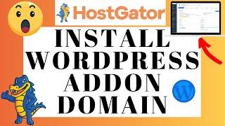 How To Install WordPress On Hostgator Addon Domain  UPDATED 2023