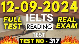 IELTS Reading Test 2024 with Answers  12.09.2024  Test No - 317