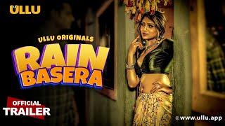 Rain Basera - Ullu Originals  Official Trailer  Releasing on 7th April