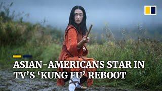 ‘Kung Fu’ star says new TV drama shows that ‘Asian women are not to be messed with’