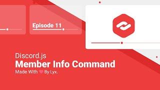 New Member Info Command  Discord.JS V14 Series  #11