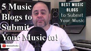 5 music blogs to submit your music to