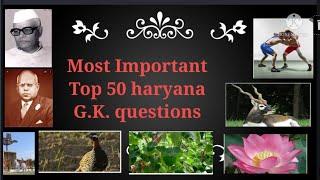 Top50 Haryana G.K Questions Questions in English about Haryana