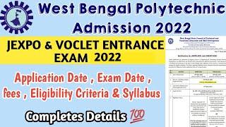 West Bengal Polytechnic Admission 2022  Jexpo & Voclet Exam Date  Complete Details