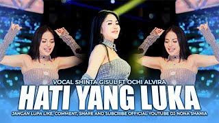 FUNKOT - HATI YANG LUKA  NEW VERSION  VIRAL TIKTOK BY DJ NONA SHANIA